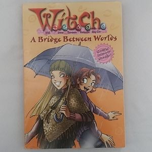 📚 W.i.t.c.h.: A Bridge Between Worlds